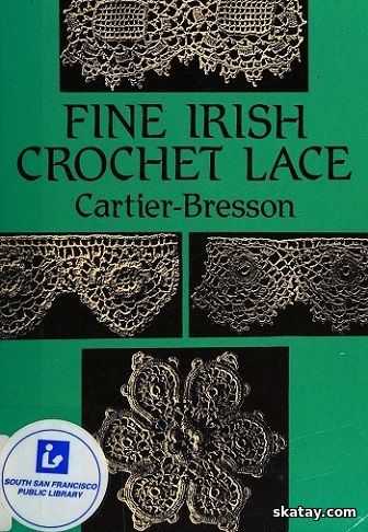 Fine Irish Crochet Lace (1994)