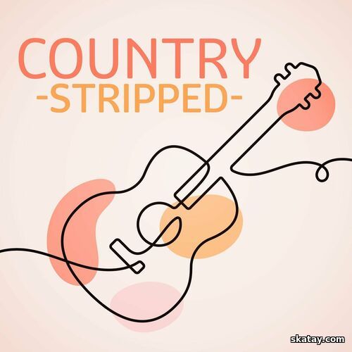 Country Stripped (2024) FLAC