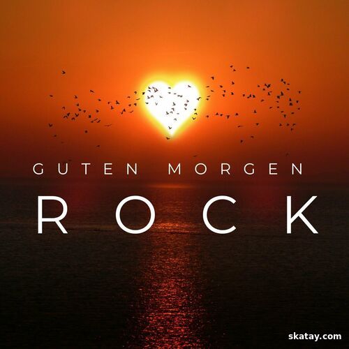 Guten Morgen Rock Hits (2024) FLAC