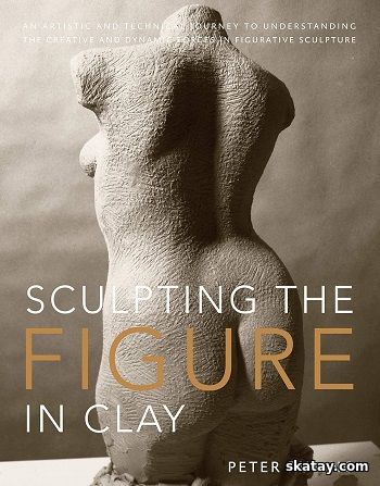 Sculpting the Figure in Clay (2020)