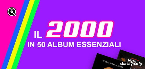 Il 2000 in 50 album essenziali (2024) FLAC