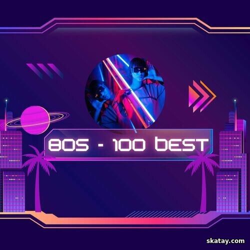 80s - 100 Best (2024)