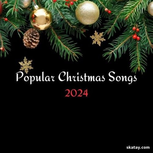 Popular Christmas Songs 2024 (2024)