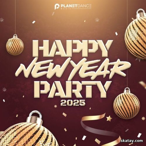 Happy New Year Party 2025 (2024) FLAC