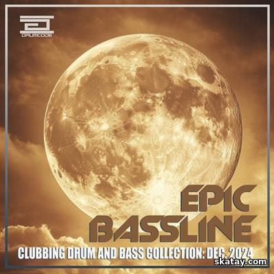 Epic Bassline (2024)