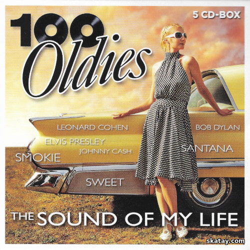 100 Oldies The Sound Of My Life (5CD) (2013)