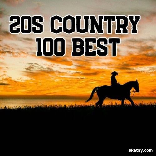 20s Country 100 Best (2024)