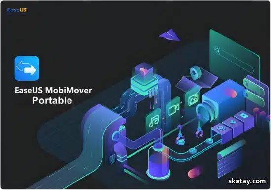 EaseUS MobiMover Tech v6.2.3.25369 Multilingual Portable