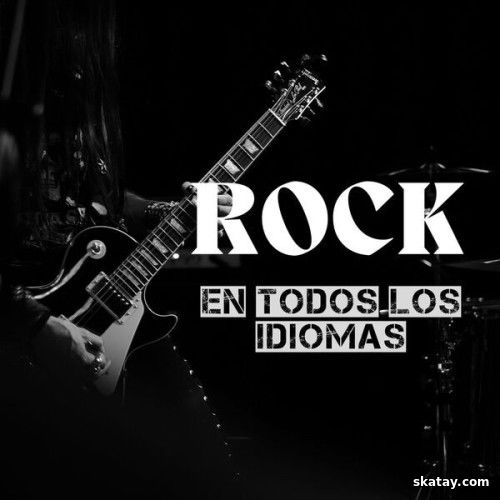 ROCK En Todos Los Idiomas (2024)