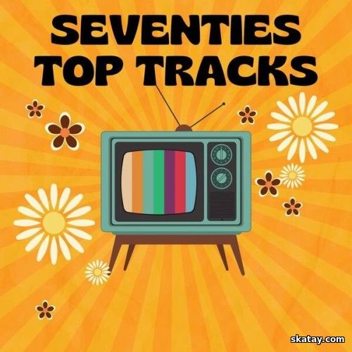 Seventies Top Tracks (2024)