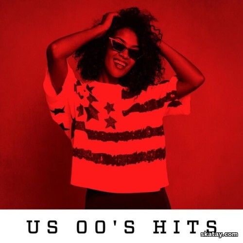 US 00s Hits (2024)