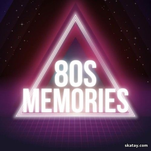 80s Memories (2024)