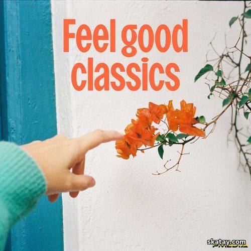 Feel Good Classics (2025)