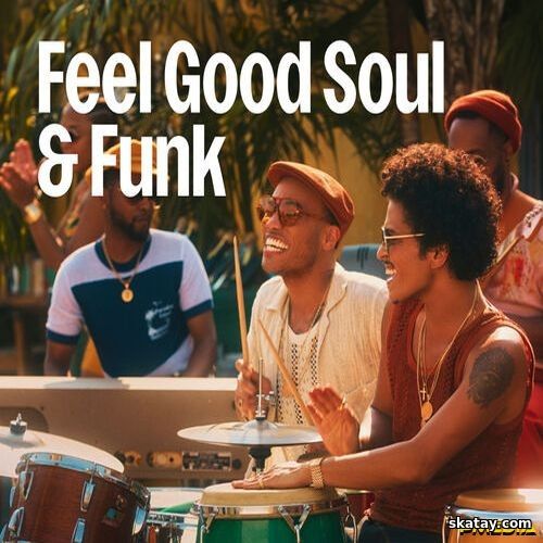 Feel Good Soul and Funk (2025)