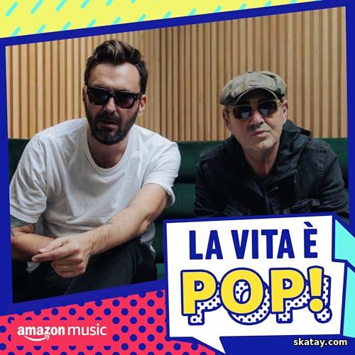 La vita e pop! (2025) FLAC