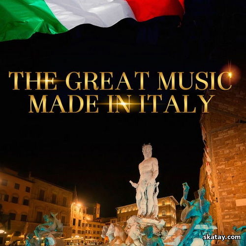 The Great Music Made in Italy Vol. 1-11 (2015) FLAC
