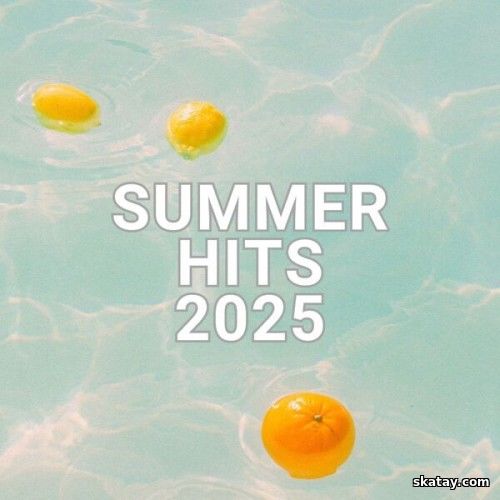 Summer HITS 2025 (2025)