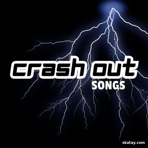 Crash Out Songs (2025) FLAC