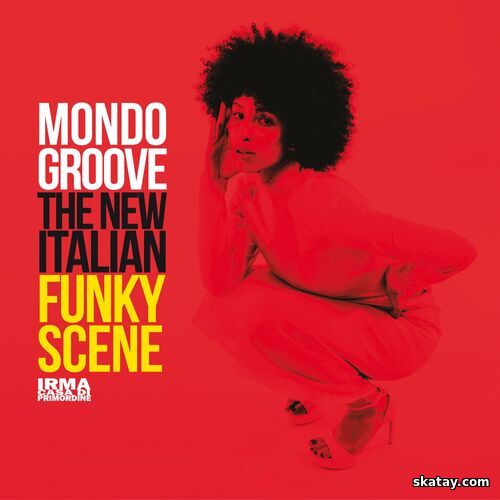 Mondo Groove The New Italian Funky Scene (2025) FLAC