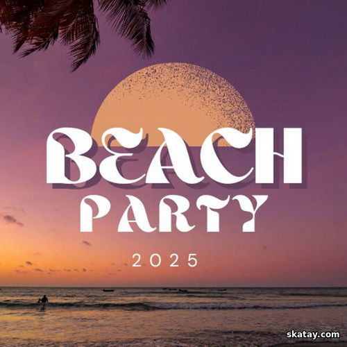 Beach Party 2025 (2025)
