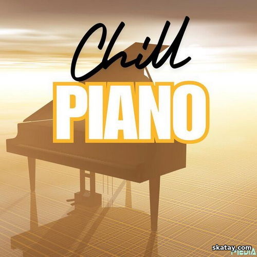 Chill Piano (2025)