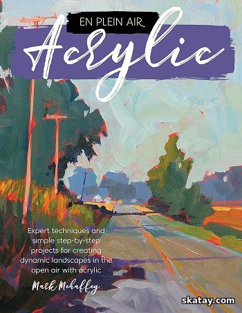 En Plein Air: Acrylic (2018)