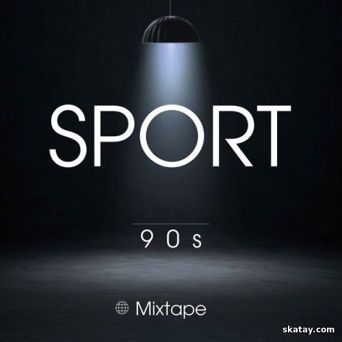 Sport 90s Mixtape (2025)