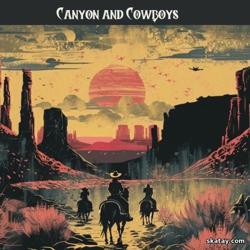 Canyon and Cowboys (2025)