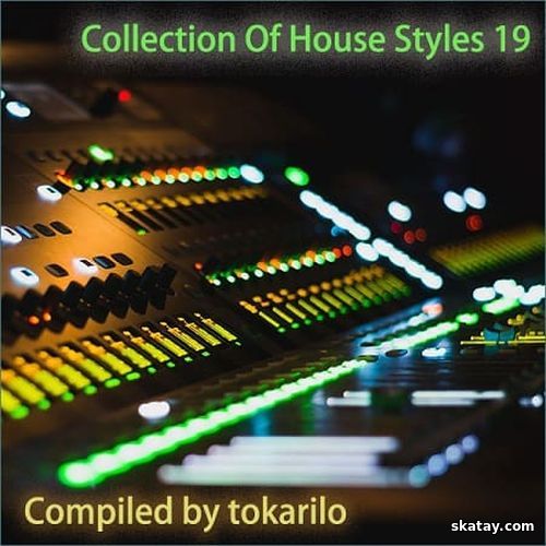 Collection Of House Styles 19 (Compiled by tokarilo) (2025)