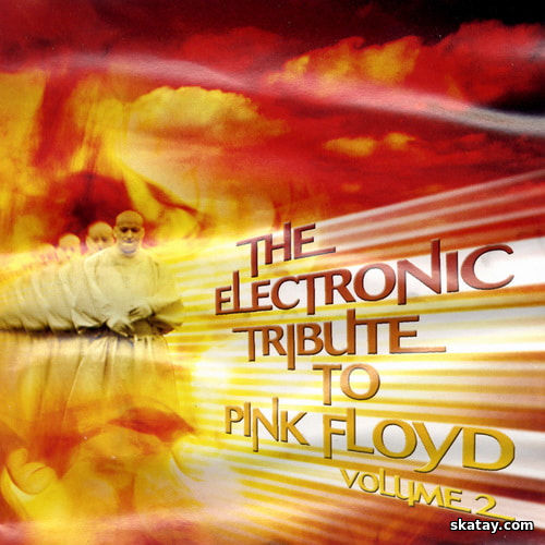 The Electronic Tribute to Pink Floyd Vol.2 (2002) FLAC