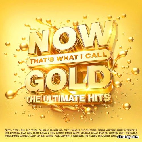 NOW Thats What I Call Gold - The Ultimate Hits (4CD) (2025)