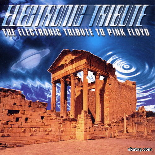 The Electronic Tribute To Pink Floyd Vol.1 (2000) FLAC