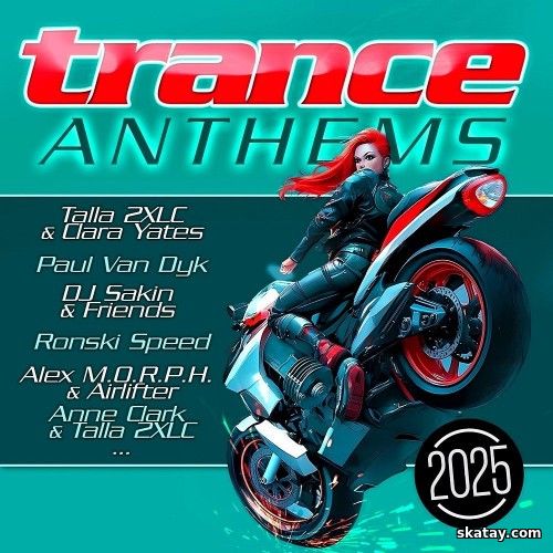 Trance Anthems 2025 (2025)