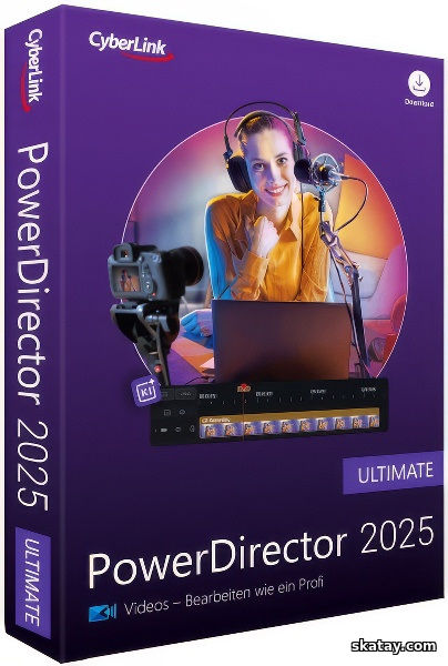 CyberLink PowerDirector Ultimate 2025 23.3.1602.0 + Rus