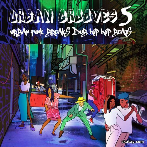 Urban Grooves Vol. 5 Urban Funk Breaks Dub Hip Hop Beats (2025) FLAC