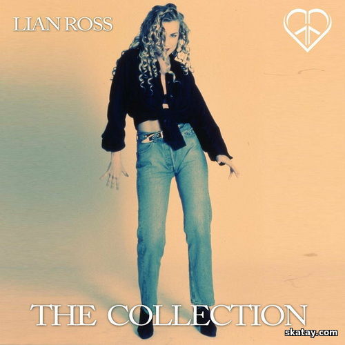 Lian Ross - The Collection (2019) FLAC