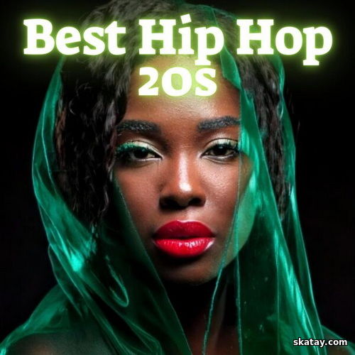 Best Hip Hop 20s (2025)