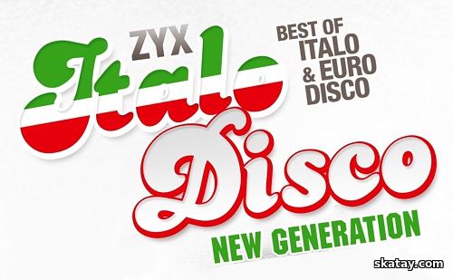 ZYX Italo Disco New Generation Vol.1-4 (8CD) (2012-2014) FLAC