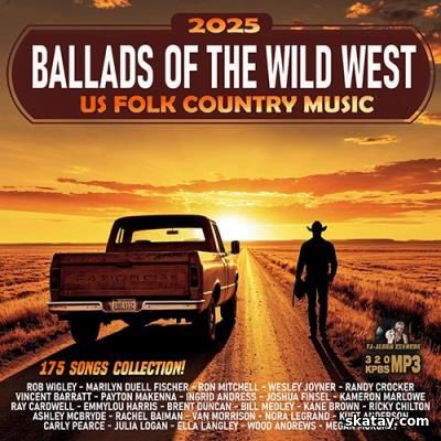Ballads Of The Wild West (2025)