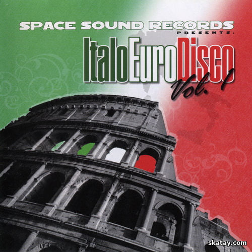 Italo Euro Disco Vol.1 - Space Sound Records Presents (2010) FLAC