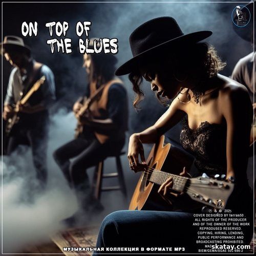 On top of THE BLUES (2025)