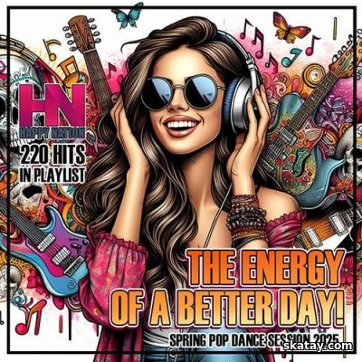 The Energy Of Better Days (2025)