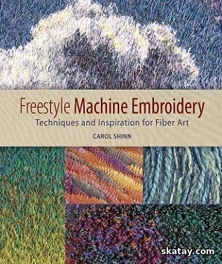 Freestyle Machine Embroidery (2009)